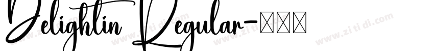 Delightin Regular字体转换